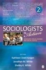 Kathleen O. (EDT)/ White Korgen, Kathleen Odell Korgen, Kathleen Odell White Korgen, Jonathan M White, Jonathan M. White, Shelley K White... - Sociologists in Action