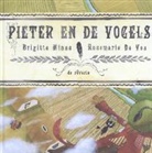 Brigitte Minne, Rosemarie De Vos, Joke Guns - Pieter en de vogels