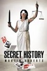 Martin Roberts - Secret History