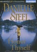 Kyf Brewer, Danielle Steel, Kyf Brewer - Honor Thyself audio CDs 8 audio CDs abridged