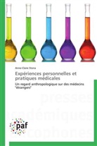 Anne-Claire Stona, Stona-a - Experiences personnelles et
