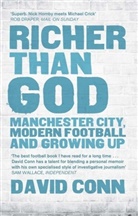 David Conn - Richer Than God