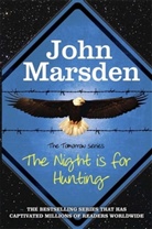 John Marsden - The Night is for Hunting