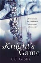 C C Gibbs, C. C. Gibbs, C.C. Gibbs, CC Gibbs - Knight's Game
