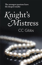 C. C. Gibbs, C.C. Gibbs, CC Gibbs, Christopher Gibbs, JOHNSON SUSAN - Knight's Mistress