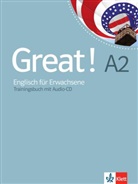 Rona C McGeoch - Great! A2: Great! A2 - Trainingsbuch, m. Audio-CD