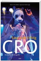 Fuchs-Gamböc, Michael Fuchs-Gamböck, Racko, Georg Rackow, Schatz, Thorsten Schatz - Cro - Easy zum Erfolg
