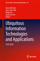 Youn-Hee Han, Weijia Jia, Weijia Jia et al, Doo-Soo Park, Doo-Soon Park, Sang-Soo Yeo - Ubiquitous Information Technologies and Applications