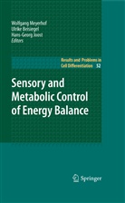 Ulrik Beisiegel, Ulrike Beisiegel, Hans-Georg Joost, Wolfgang Meyerhof - Sensory and Metabolic Control of Energy Balance