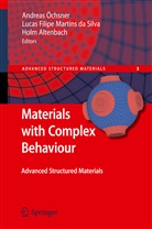 Altenbach, Altenbach, Holm Altenbach, Lucas F. M. Da Silva, Luca F M da Silva, Lucas F M da Silva... - Materials with Complex Behaviour