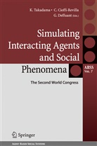 Claudi Cioffi-Revilla, Claudio Cioffi-Revilla, Guillaume Deffuant, Keiki Takadama - Simulating Interacting Agents and Social Phenomena