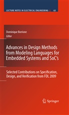 Dominiqu Borrione, Dominique Borrione - Advances in Design Methods from Modeling Languages for Embedded Systems and SoC's