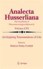 Patricia Trutty Coohill, Patrici Trutty Coohill, Patricia Trutty Coohill - Art Inspiring Transmutations of Life
