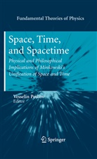 Vesseli Petkov, Vesselin Petkov - Space, Time, and Spacetime