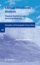 Manfred Mudelsee - Climate Time Series Analysis