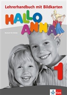 Olga Swerlowa - Hallo Anna - 1: Hallo Anna 1 Guide Pedagogique + Cdrom