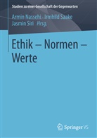 Armin Nassehi, Irmhil Saake, Irmhild Saake, Jasmin Siri - Ethik - Normen - Werte