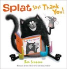 Rob Scotton - Splat Says Thank You!