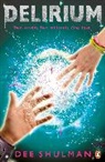 Dee Shulman, Shulman Dee - Delirium (Book 2)