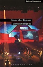 Edward Campbell, Campbell Edward - Music After Deleuze