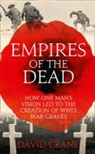 David Crane, CRANE DAVID - Empires of the Dead