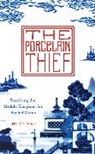 Huan Hsu, Hsu Huan - The Porcelain Thief