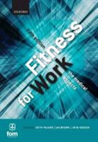 Ian Brown, John Hobson, Keith T. Palmer, Keith T. Brown Palmer, Ian Brown, John Hobson... - Fitness for Work