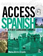 Maria Utrera Garcia Cejudo, Patricia Garcia, Maria Garcia Utrera, Mar a. Utrera Cejudo, Maria Utrera Cejudo - Access Spanish: Cd Complete Pack