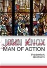 Roderic Graham, Roderick Graham - John Knox