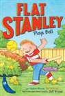 Jeff Brown, Jon Mitchell - Flat Stanley Plays Ball