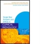 Dubb, Sukhpreet Dubb, Sukhpreet (MBBS BSc (Hons) FY Doctor Dubb, Sukhpreet (Mbbs Bsc (Hons) Fy1 Doctor Dubb, Sukhpreet FY Doctor Dubb, Sukhpreet Manek Dubb... - Single Best Answers and Emqs in Clinical Pathology