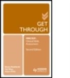 Adam Firth, Adam (NIHR Academic Fellow in General Practice Firth, Firth Adam, Bruno Rushforth, Bruno (Gp and Clinical Research Fellow Rushforth, Bruno (GP and Clinical Research Fellow in Primary Care Rushforth... - Get Through Mrcgp: Clinical Skills Assessment 2e