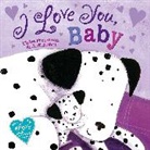 Judi Abbott, Claire Freedman, Freedman Claire, Judi Abbot, Judi Abbot, Abbot Judi - I Love You Baby