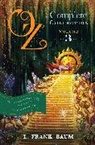 Baum, L Frank Baum, L. F. Baum, L. Frank Baum - Oz, the Complete Collection: Volume 3
