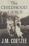 J. M. Coetzee - The Childhood of Jesus