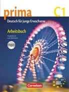 Friederike Jin, Friederike Jin, Lutz Rohrmann, Lutz Rohrmann - Prima - Deutsch für Jugendliche/junge Erwachsene - 7: Prima - Die Mittelstufe - C1