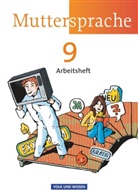 Antje Viohl, Ronn Geerken, Ronny Geerken, Iris Marko, Karin Mann, Iri Marko... - Muttersprache, Neue Ausgabe Östliche Bundesländer und Berlin: Muttersprache - Östliche Bundesländer und Berlin 2009 - 9. Schuljahr