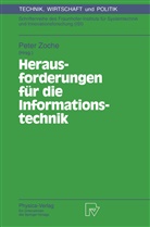 Pete Zoche, Peter Zoche - Herausforderungen für die Informationstechnik