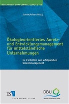 Florian Reiter, Claus Steinle - Ökologieorientiertes Anreiz- und Entwicklungsmanagement für mittelständische Unternehmungen