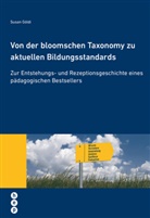 Susan Göldi - Von der bloomschen Taxonomy zu aktuellen Bildungsstandards