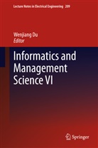 Wenjian Du, Wenjiang Du - Informatics and Management Science VI