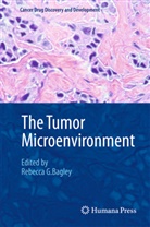 Rebecca G. Bagley, Rebecc G Bagley, Rebecca G Bagley - The Tumor Microenvironment