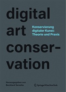 Bernhard Serexhe - Konservierung digitaler Kunst: Theorie und Praxis