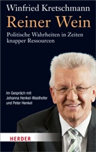 Henkel, Henkel-Waidhofe, Kretschman, Winfried Kretschmann, Henkel, Johann Henkel-Waidhofer - Reiner Wein