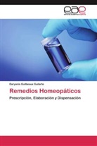 Daryanis Guilbeaux Guilarte - Remedios Homeopáticos