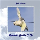Gabi Moraw - Kakadu, Saltie & Co.