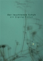 Heike Gäßler - Der leuchtende Schuh