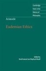 Aristotle, Brad Inwood, Brad Inwood, Raphael Woolf - Aristotle: Eudemian Ethics
