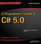 Eric Gunnerson, Nick Wienholt - A Programmer's Guide to C 5.0