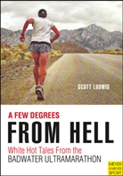Scott Ludwig, Ludwig Scott - A Few Degrees From Hell